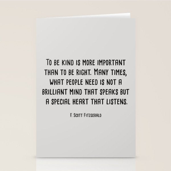To Be Kind Is More Important... F. Scott Fitzgerald Quote Stationery Card