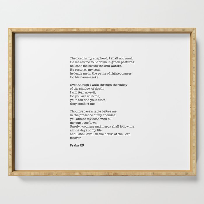 Psalm 23 Bible Verse Print - The Lord Is My Shepherd Serving Tray