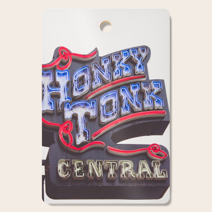 Honkytonk Central - Nashville Cutting Board