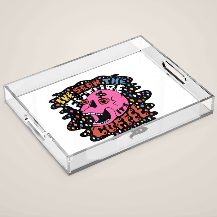 The Future Is Coffee In Color Acrylic Tray