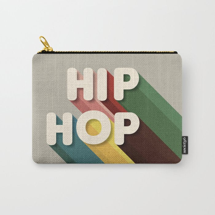 Hip Hop - Retro Typography Carry All Pouch