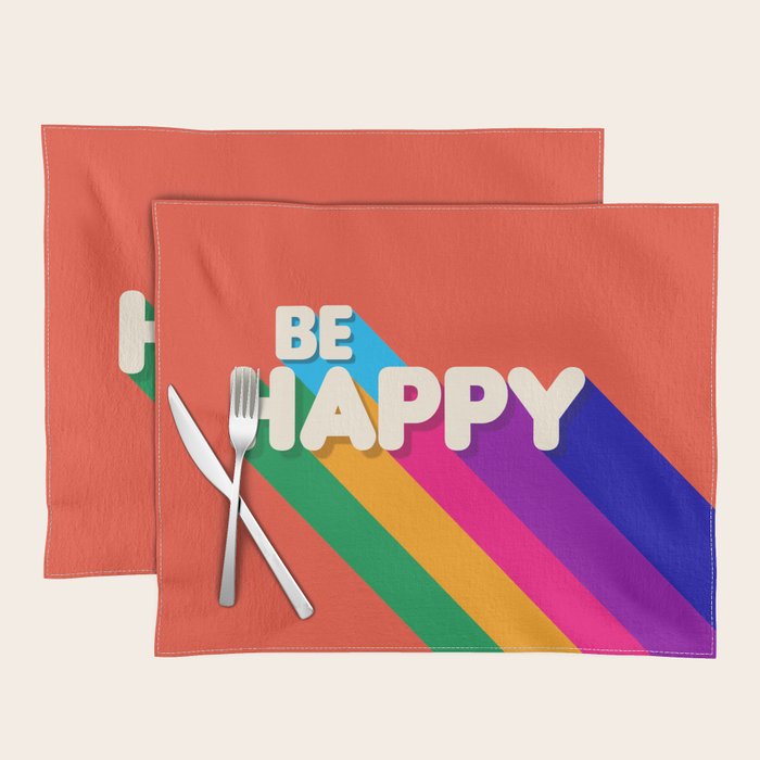 Be Happy - Rainbow Retro Typography Placemat