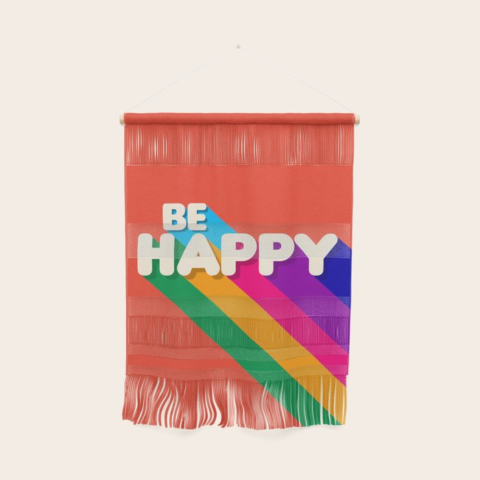 Be Happy - Rainbow Retro Typography Wall Hanging