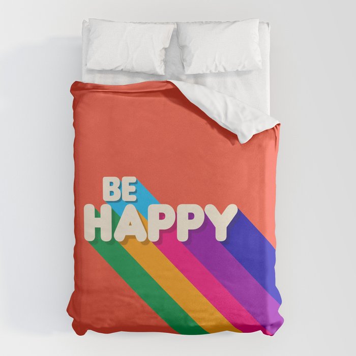Be Happy - Rainbow Retro Typography Duvet Cover