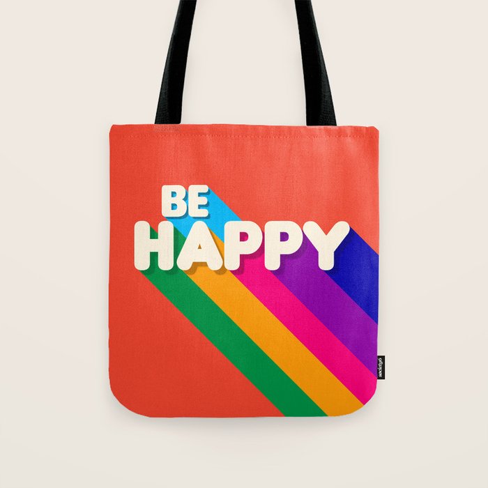 Be Happy - Rainbow Retro Typography Tote Bag