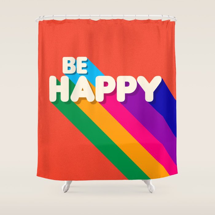 Be Happy - Rainbow Retro Typography Shower Curtain