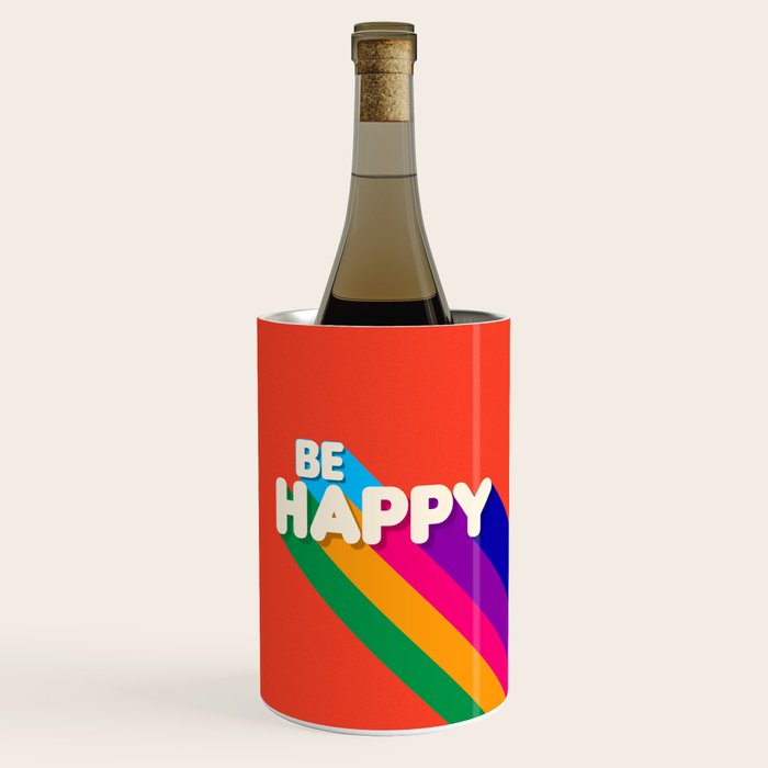 Be Happy - Rainbow Retro Typography Wine Chiller
