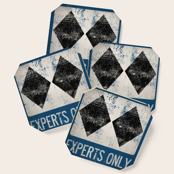 Ski Patrol Experts Only Double Black Diamond 2 Coaster