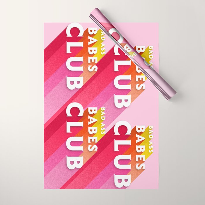 Bad Ass Babes Club In Pink Wrapping Paper