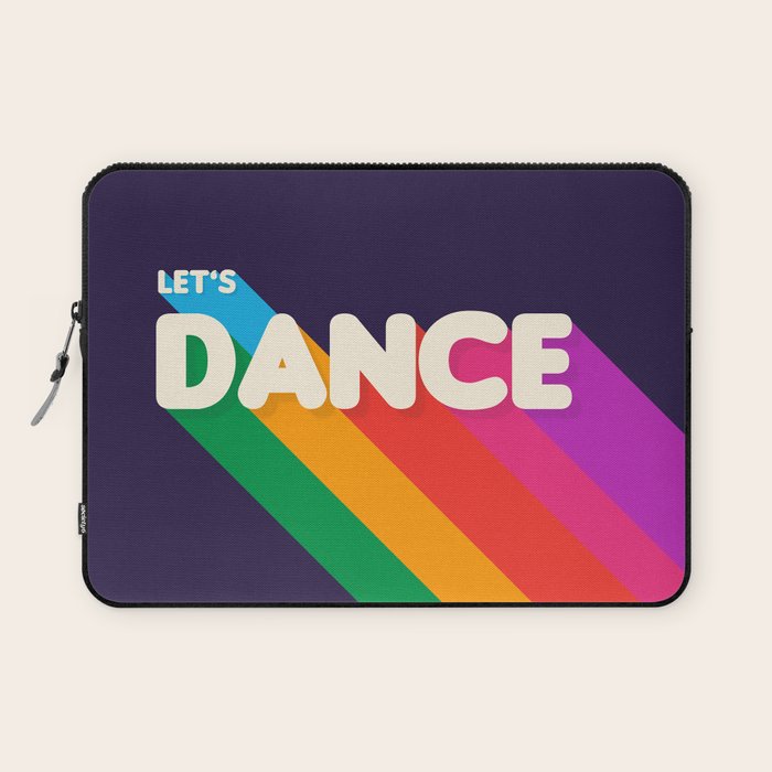 Rainbow Dance Typography- Let'S Dance Laptop Sleeve