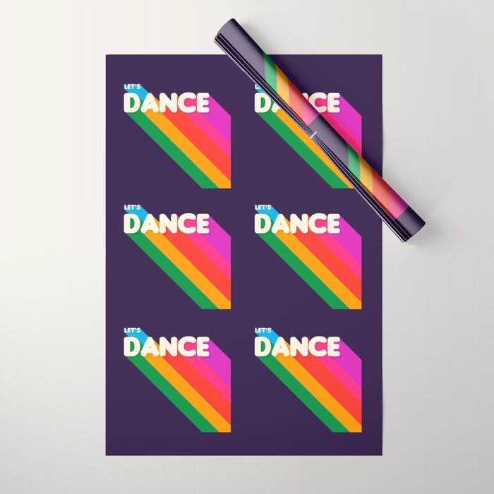 Rainbow Dance Typography- Let'S Dance Wrapping Paper