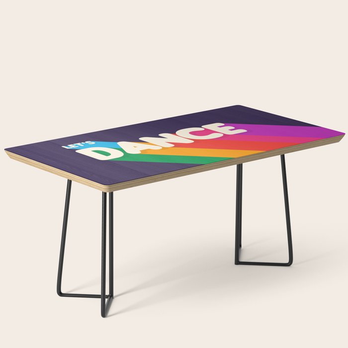 Rainbow Dance Typography- Let'S Dance Coffee Table