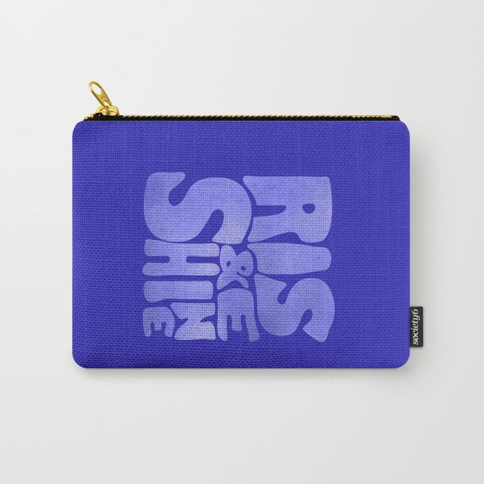 Rise And Shine - Blue Typography Carry All Pouch