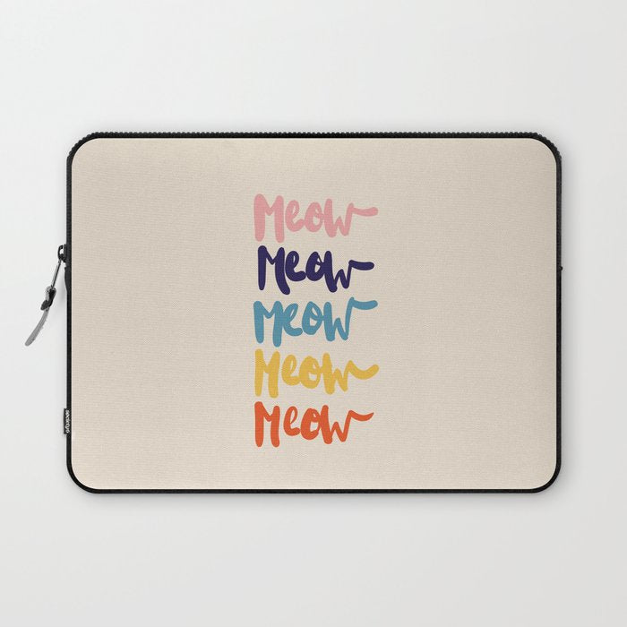 Meow Meow Says The Cat - Typography Laptop Sleeve