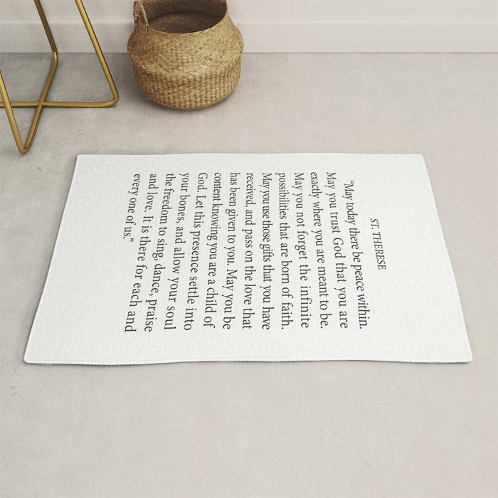 St. Therese Quote, May Today There Be Peace, Rug