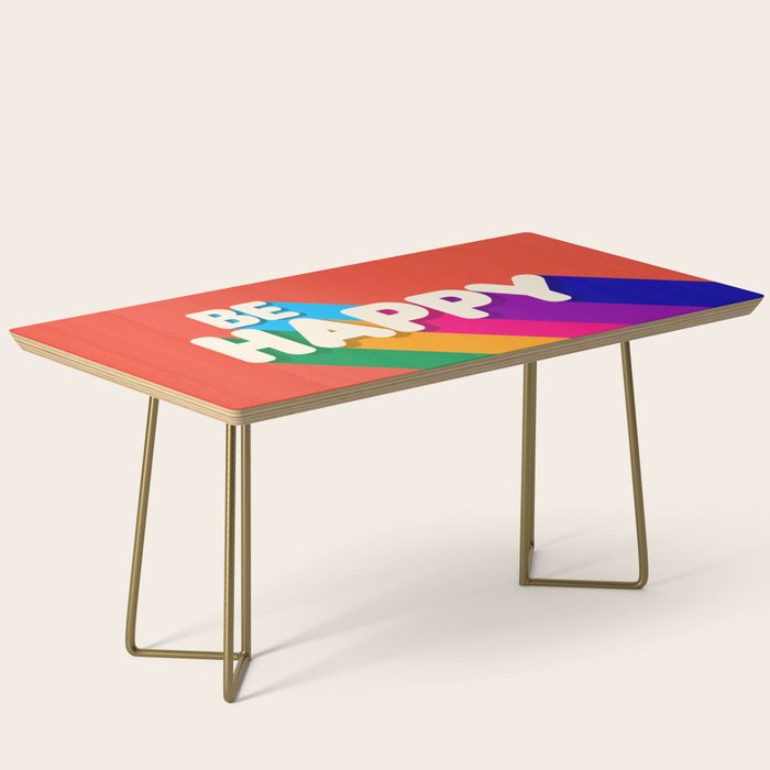 Be Happy - Rainbow Retro Typography Coffee Table