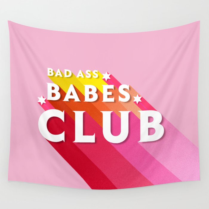 Bad Ass Babes Club In Pink Wall Tapestry