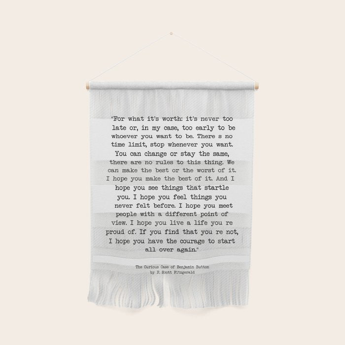 It'S Never Too Late Benjamin Button Wall Hanging