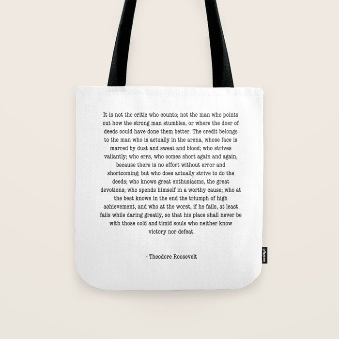 Man In The Arena Theodore Roosevelt Tote Bag