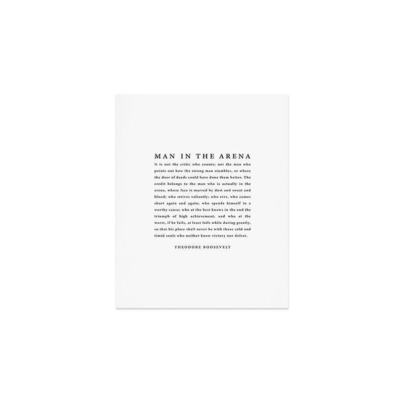 The Man In The Arena, Theodore Roosevelt Art Print