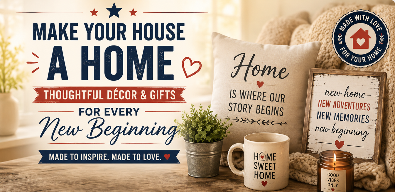Make your house a home — thoughtful décor and gifts for every new beginning